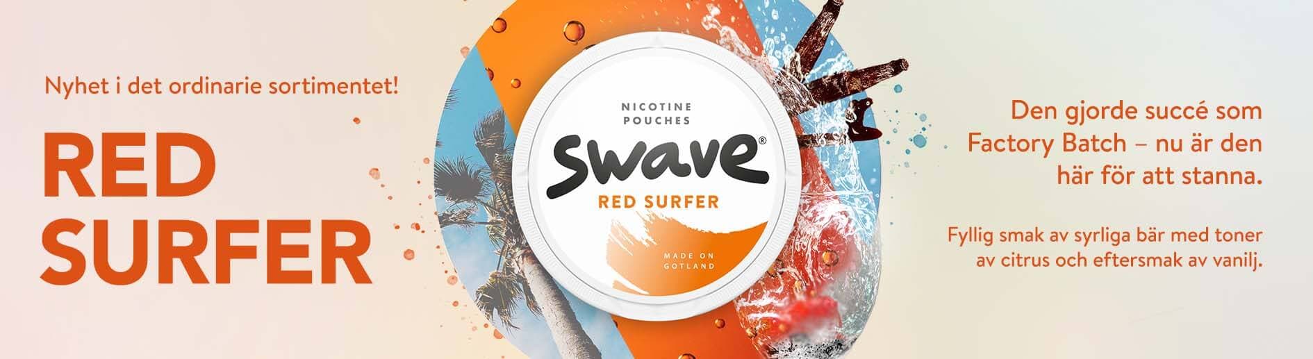 Swave Red Surfer lanseras idag